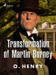 Icon image Transformation of Martin Burney