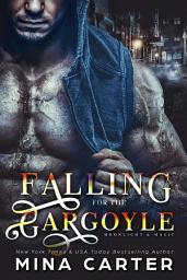 Icon image Falling for the Gargoyle