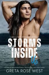 Icon image Storms Inside Us : A Small-Town Western MM Romance