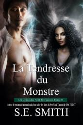 Icon image La Tendresse du Monstre: Un Conte des Sept Royaumes Tome 8
