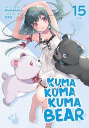 Icon image Kuma Kuma Kuma Bear (Light Novel)
