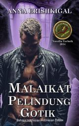 Icon image Malaikat Pelindung Gotik (Bahasa Indonesia): (Indonesian Edition)