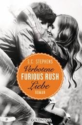 Icon image Furious Rush. Verbotene Liebe: Roman