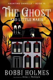 Icon image The Ghost and Little Marie