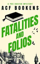 Icon image Fatalities and Folios
