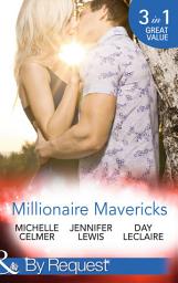 Icon image Millionaire Mavericks (Mills & Boon By Request)