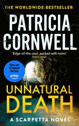 Icon image Unnatural Death: The rollercoaster new Kay Scarpetta thriller