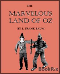 Icon image The Marvelous Land of Oz (Illustrated)