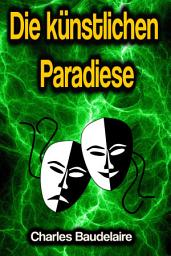 Icon image Die künstlichen Paradiese