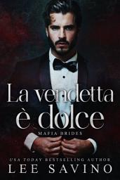 Icon image La vendetta è dolce