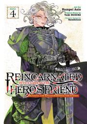 Icon image Reincarnated Into a Game as the Hero's Friend: Running the Kingdom Behind the Scenes (Manga)