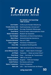 Icon image Transit 50. Europäische Revue: Ein Zeitalter wird besichtigt. 1989 revisited