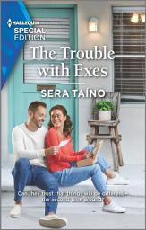 Icon image The Trouble with Exes