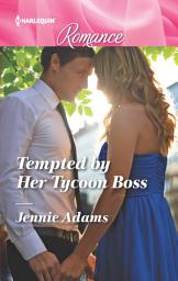 Icon image Tempted by Her Tycoon Boss
