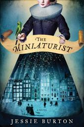 Icon image The Miniaturist: A Novel