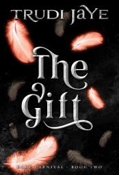 Icon image The Gift: A Thrilling Paranormal Fantasy Romance