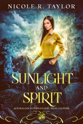 Icon image Sunlight and Spirit: Australian Supernatural: High Country #3