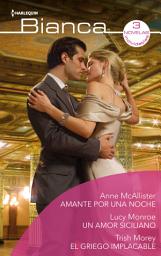 Icon image Amante por una noche - Un amor siciliano - El griego implacable