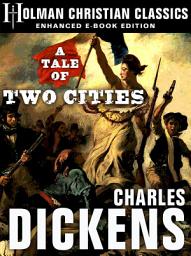 Icon image A Tale of Two Cities: Enhanced eBook Edition