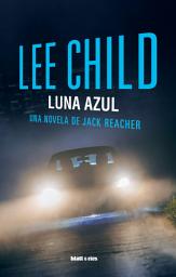 Icon image Luna azul: Edición España