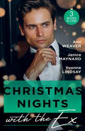 Icon image Christmas Nights With The Ex: A Husband for the Holidays (Made for Matrimony) / Slow Burn / The Wife He Couldn't Forget
