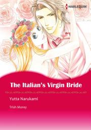 Icon image The Italian's Virgin Bride: Harlequin Comics