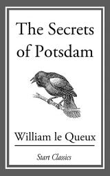 Icon image The Secrets of Potsdam