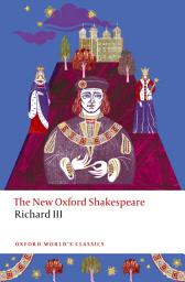 Icon image Richard III: The New Oxford Shakespeare
