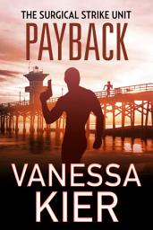 Icon image Payback: An Action-Packed Romantic Thriller