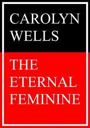 Icon image The Eternal Feminine