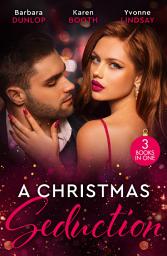 Icon image A Christmas Seduction: Twelve Nights of Temptation (Whiskey Bay Brides) / A Christmas Rendezvous / The Christmas Baby Bonus