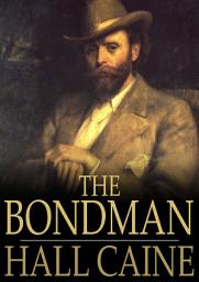 Icon image The Bondman: A New Saga